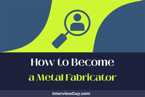 how to become a metal fabricator wiki how|how to find fabrication work.